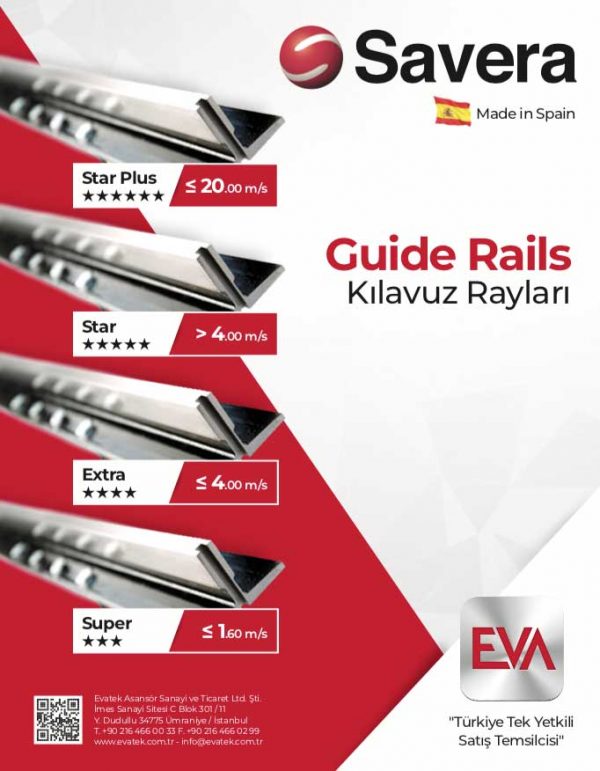 Savera Guide Rails Evatek